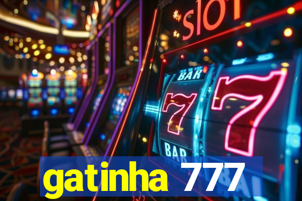 gatinha 777